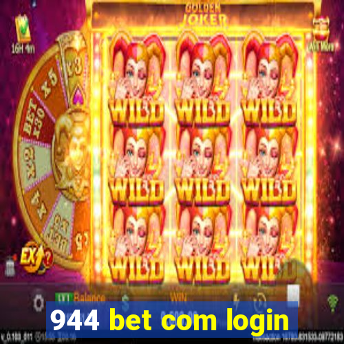 944 bet com login